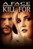 A Face to Kill for (película 1999) - Tráiler. resumen, reparto y dónde ...
