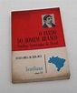 Livro O Fardo do Homem Branco- Southey, historiador do