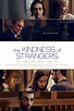 The Kindness of Strangers (2019) by Lone Scherfig