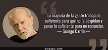 Frases y citas célebres de George Carlin 📖