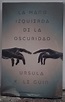 La mano izquierda de la oscuridad - Librería en Medellín