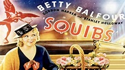 Squibs (1935) Betty Balfour, Gordon Harker - Full Movie - YouTube