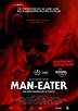 Man-Eater - Der Menschenfresser ist zurück - Film 2022 - FILMSTARTS.de