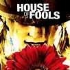 House of Fools - Rotten Tomatoes