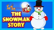 THE SNOWMAN - HARRY | HARRY THE HAPPY SNOWMAN - STORY FOR KIDS | SANTA ...