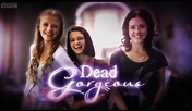 Dead Gorgeous | Dead Gorgeous TV show Wiki | Fandom powered by Wikia