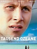 Affiche du film Tausend Ozeane - Photo 1 sur 1 - AlloCiné