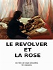 Le Revolver et la rose de Jean Desvilles (1971) - Unifrance