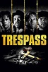 Trespass (1992) — The Movie Database (TMDB)