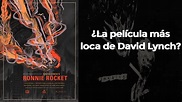Ronnie Rocket: ¿La película más loca de David Lynch? - YouTube