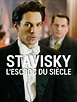 Stavisky, l'escroc du siècle en streaming gratuit