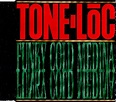 Funky Cold Medina | Single-CD (1989) von Tone-Lōc