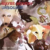 Maybe Monday - Unsquare - Jazz Messengers