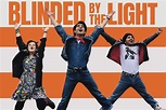 Blinded By The Light Review: Let the Music Guide You | We Live ...