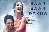 Baar Baar Dekho - Movie Review, Baar Baar Dekho Is An Emotional Love ...