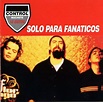 Control Machete - Solo Para Fanaticos | Références | Discogs