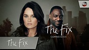 The Fix Season 2: Release Date, Cast, Renewed or Canceled, ABC