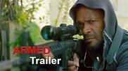 ARMED (2018) - YouTube