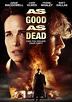 As Good as Dead (Film, 2010) - MovieMeter.nl
