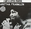 Aretha Franklin – I Say A Little Prayer Lyrics | Genius Lyrics