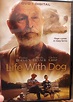 Homestead Bounty Blessings: Life With Dog MOVIE REVIEW