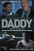 Daddy (2015 comedy drama film) - Alchetron, the free social encyclopedia