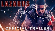 LAZARUS - OFFICIAL TRAILER [HD] 2021 - YouTube