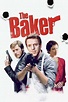 ‎The Baker (2007) directed by Gareth Lewis • Reviews, film + cast ...