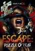 Official Trailer & Poster for ESCAPE: PUZZLE OF FEAR!