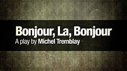 Bonjour La Bonjour (Official Trailer) - YouTube