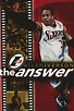 Allen Iverson - The Answer (película 2002) - Tráiler. resumen, reparto ...