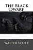 The Black Dwarf by Walter Scott (English) Paperback Book Free Shipping ...