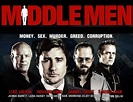 Middle Men (2010) Poster #1 - Trailer Addict