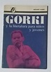 Gorki Y La Literatura Para Niños Y Jóvenes Máximo Gorki | Meses sin ...