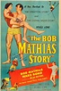 The Bob Mathias Story Movie Streaming Online Watch
