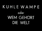 Kuhle Wampe oder: Wem gehört die Welt? | Film 1932 | Moviepilot.de