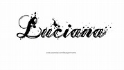 Desenho de Tatuagem com o Nome Luciana Tattoo Nomes, Name Tattoos, L ...