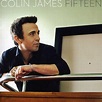 Colin James - Fifteen - Amazon.com Music
