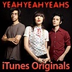 Yeah Yeah Yeahs: iTunes Originals Album Review | Pitchfork
