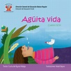 Aguita VIDA - Agüita vida Cuento N o 14 Textos: Cucha del Águila ...