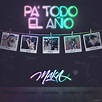 ‎Pa Todo el Año - Single de Maka en Apple Music