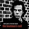 Play The Boatman's Call (2011 Remastered Version) by Nick Cave And The ...