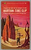 MARTIAN TIME-SLIP | Philip K. Dick | First edition