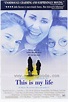 This is My Life (Esta es mi vida) (1992) - FilmAffinity