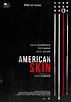 American Skin Movie Poster (#5 of 5) - IMP Awards
