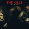 The Kills - Black Balloon Lyrics and Tracklist | Genius