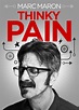 Marc Maron: Thinky Pain (TV Special 2013) - IMDb