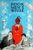 Poor Men's Wives (1923) — The Movie Database (TMDB)