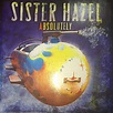 Sister Hazel - Absolutely | Releases | Discogs