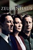 Das Zeugenhaus (Film, 2014) — CinéSérie